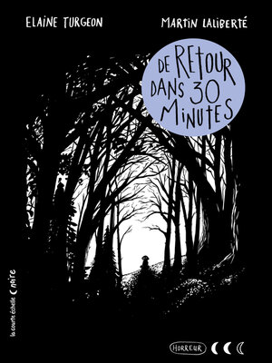 cover image of De retour dans 30 minutes
